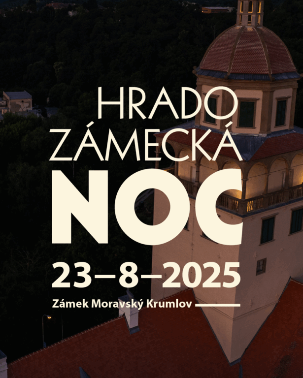 Hradozámecká noc 2025 v Moravském Krumlově Hradozámecká noc 2025 v Moravském Krumlově