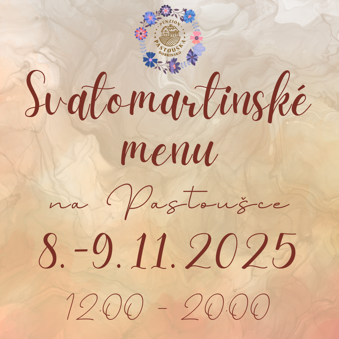 Svatomartinské menu na Pastoušce