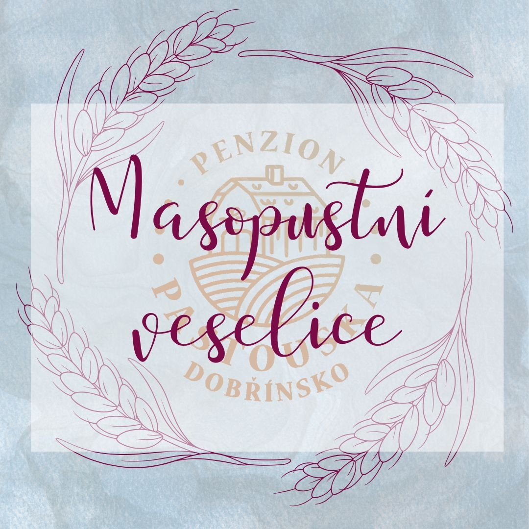 Masopustní veselice na Pastoušce